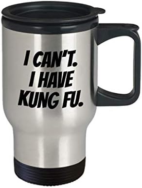 Подарък кунг-фу - Пътна чаша кунг-фу - Кафе Или Чаена чаша кунг-фу - Аз не мога да кунг-фу