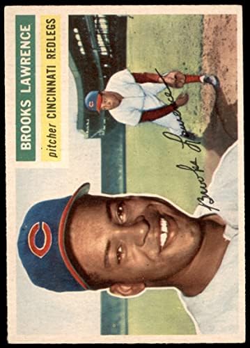 1956 Topps # 305 Брукс Лорънс Синсинати Редс (Бейзболна картичка) EX/MT Maya