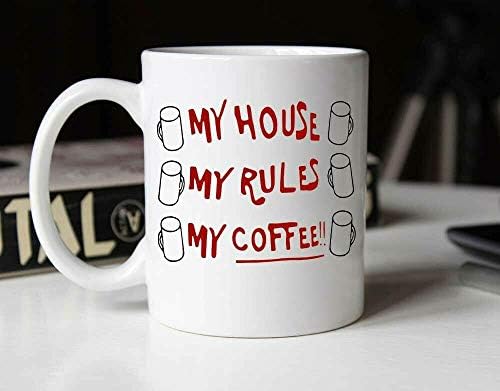 Моят Дом, Моите Правила, Кафето Ми, Керамични Кафеена Чаша с 11 грама
